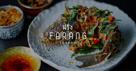 farang menu|Award Winning Thai Food — Farang London ฝรั่ง